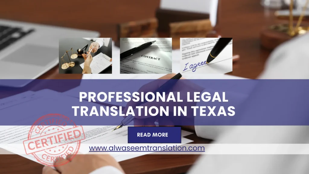Professional Legal Translation in Texas