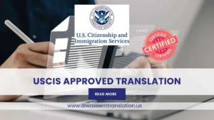 USCIS Approved Certified Translation Services in Texas 150+ Languages